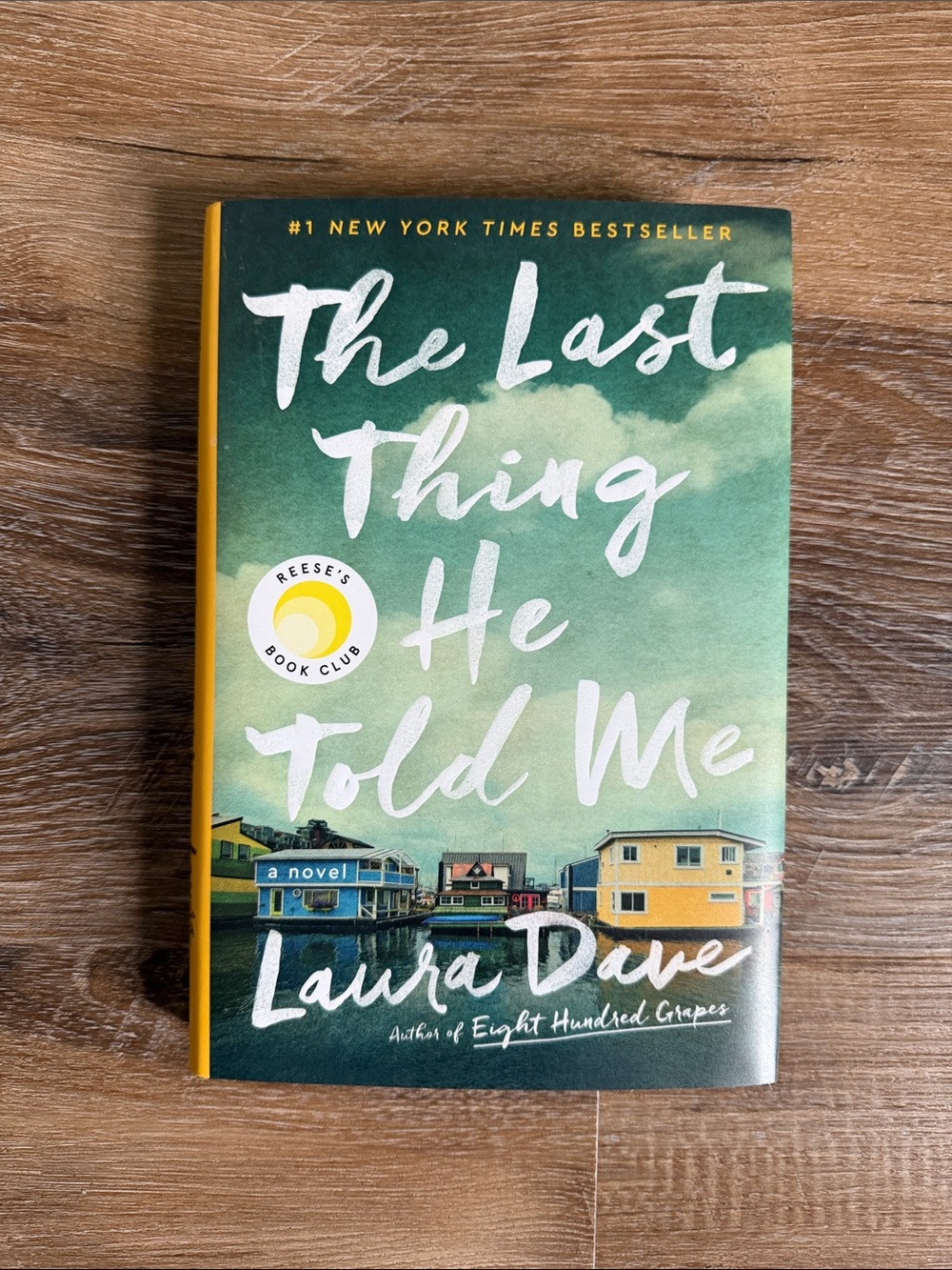 The Last Thing He Told Me by Laura Dave - Green Cover